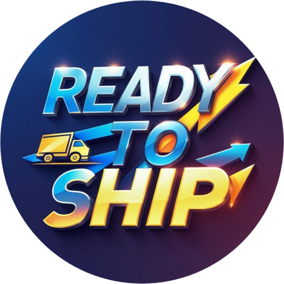 READY TO SHIP